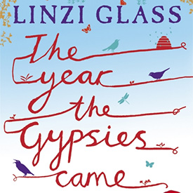 The Year the Gypsies Came by Linzi Glass